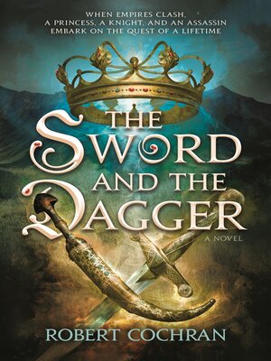cover image of The Sword and the Dagger